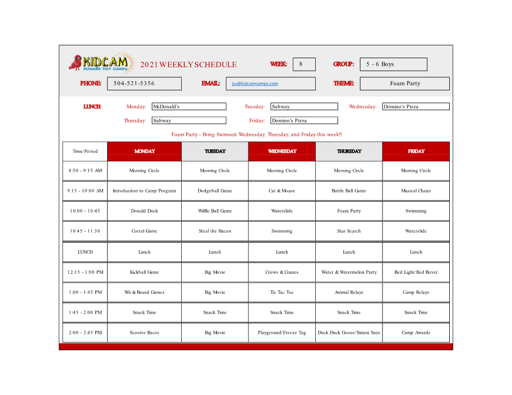 2021 WEEKLY SCHEDULE WEEK: 8 GROUP: 5 - 6 Boys