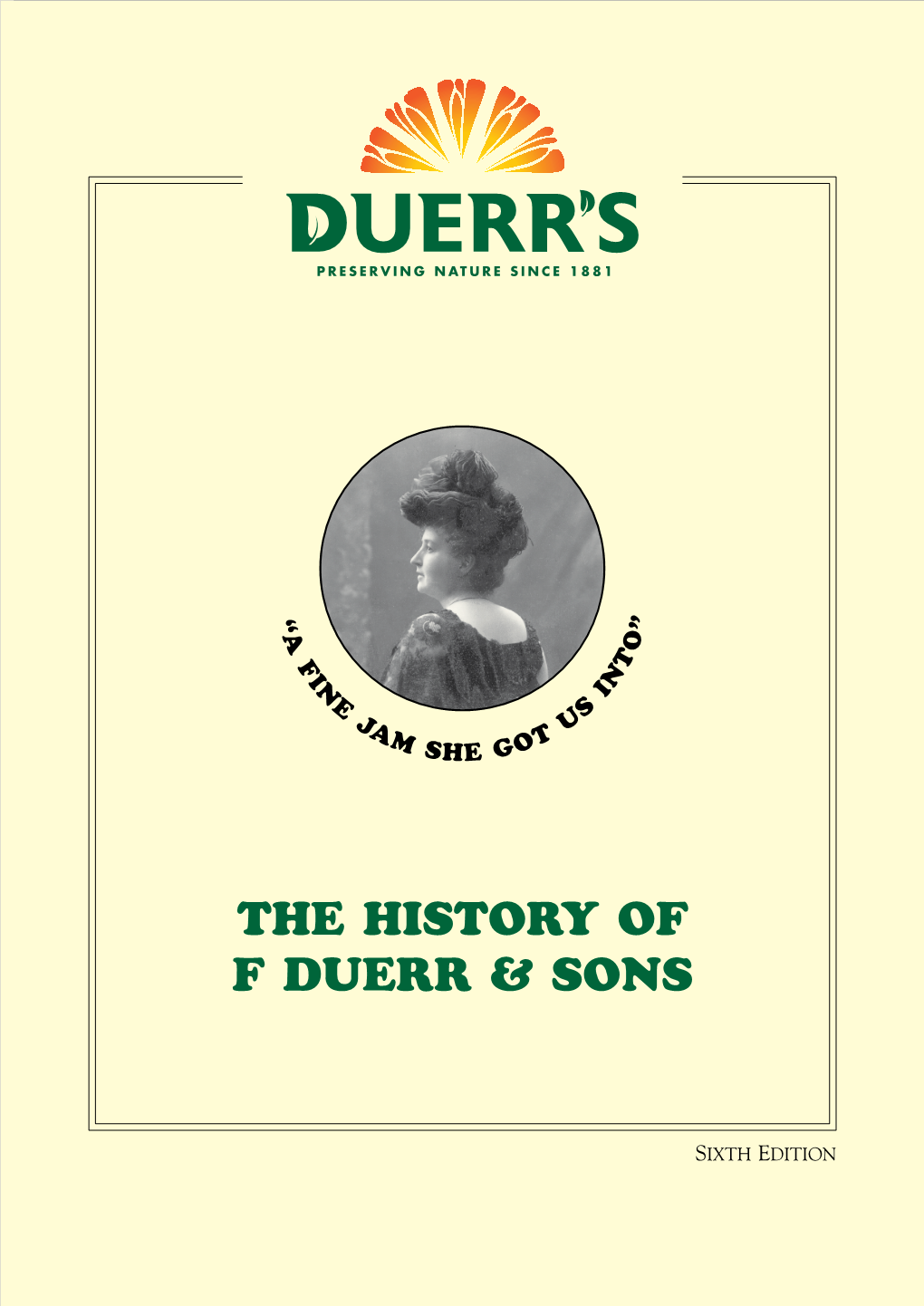 The History of F Duerr & Sons