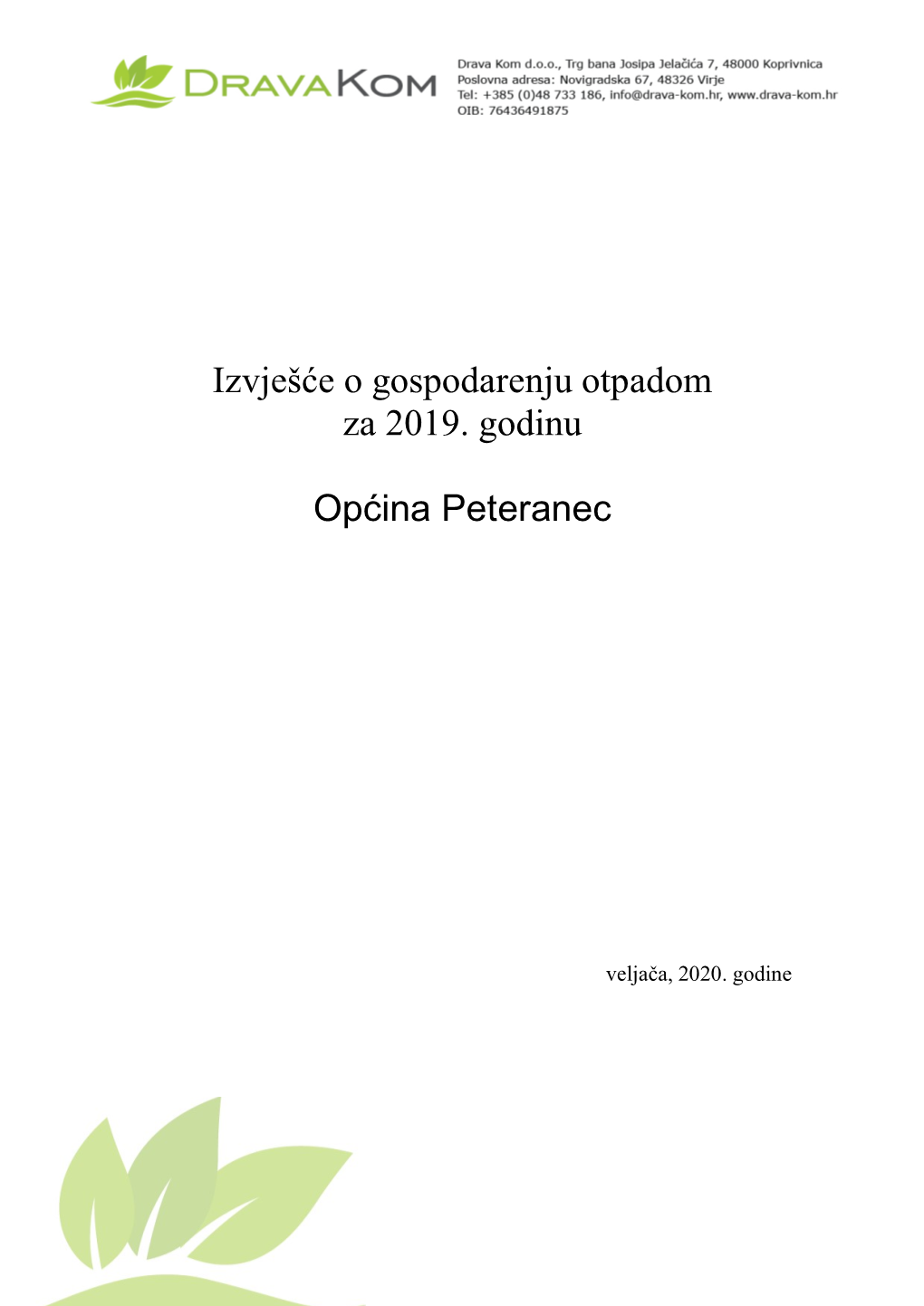 Izvješće O Gospodarenju Otpadom Za 2019. Godinu Općina Peteranec