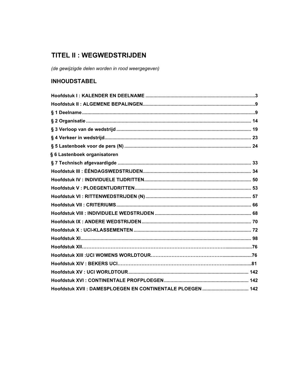 TITEL I: Algemene Organisatie Van De Wielersport