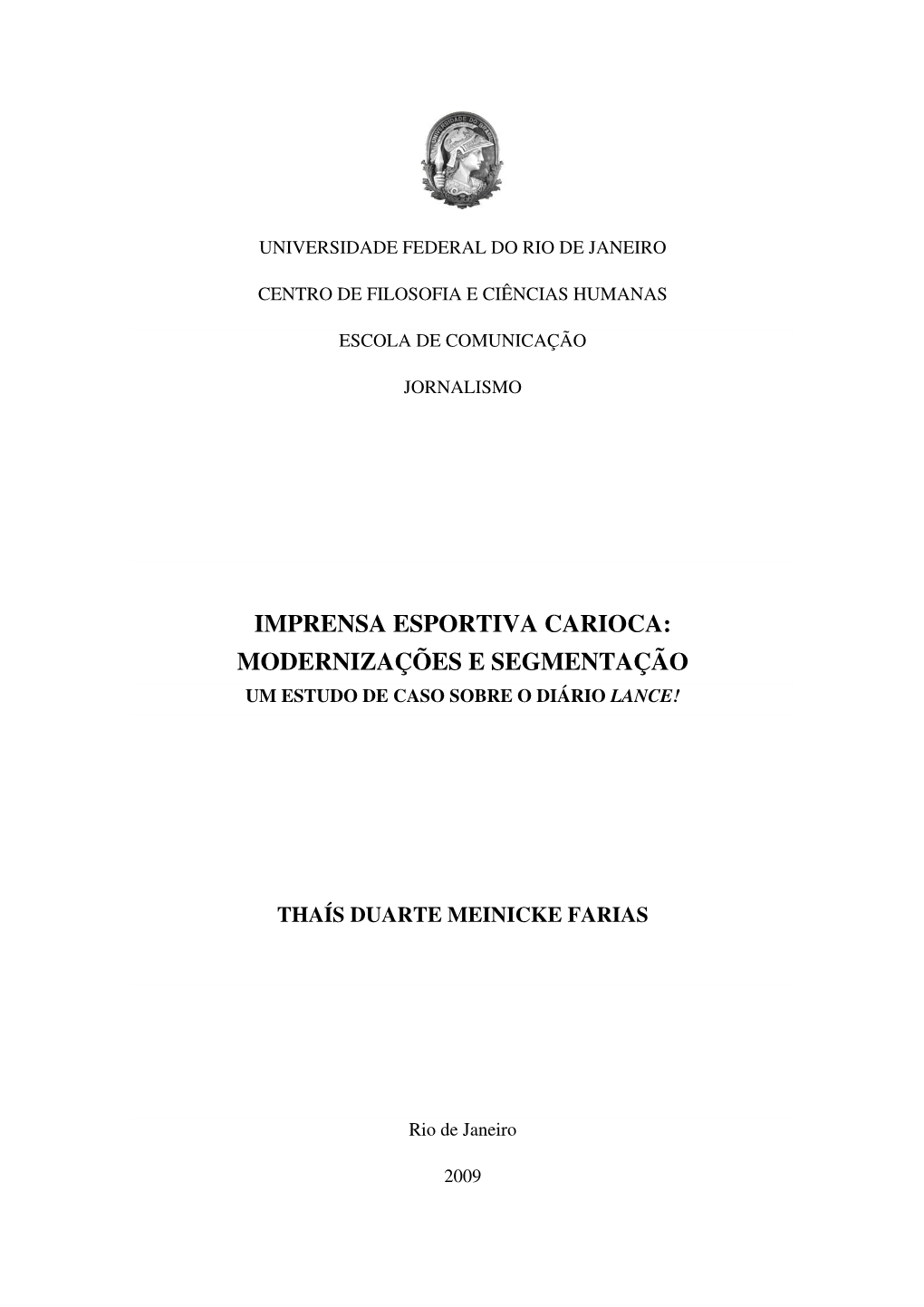 Imprensa Esportiva Carioca: Modernizações E Segmentação Umestudo De Caso Sobre O Diário Lance!