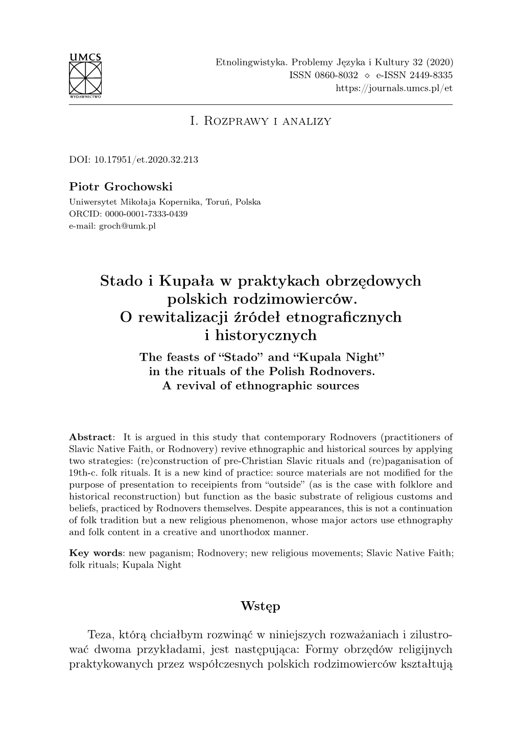 Stado I Kupała W Praktykach Obrzędowych Polskich Rodzimowierców. O Rewitalizacji Źródeł Etnograficznych I Historycznych