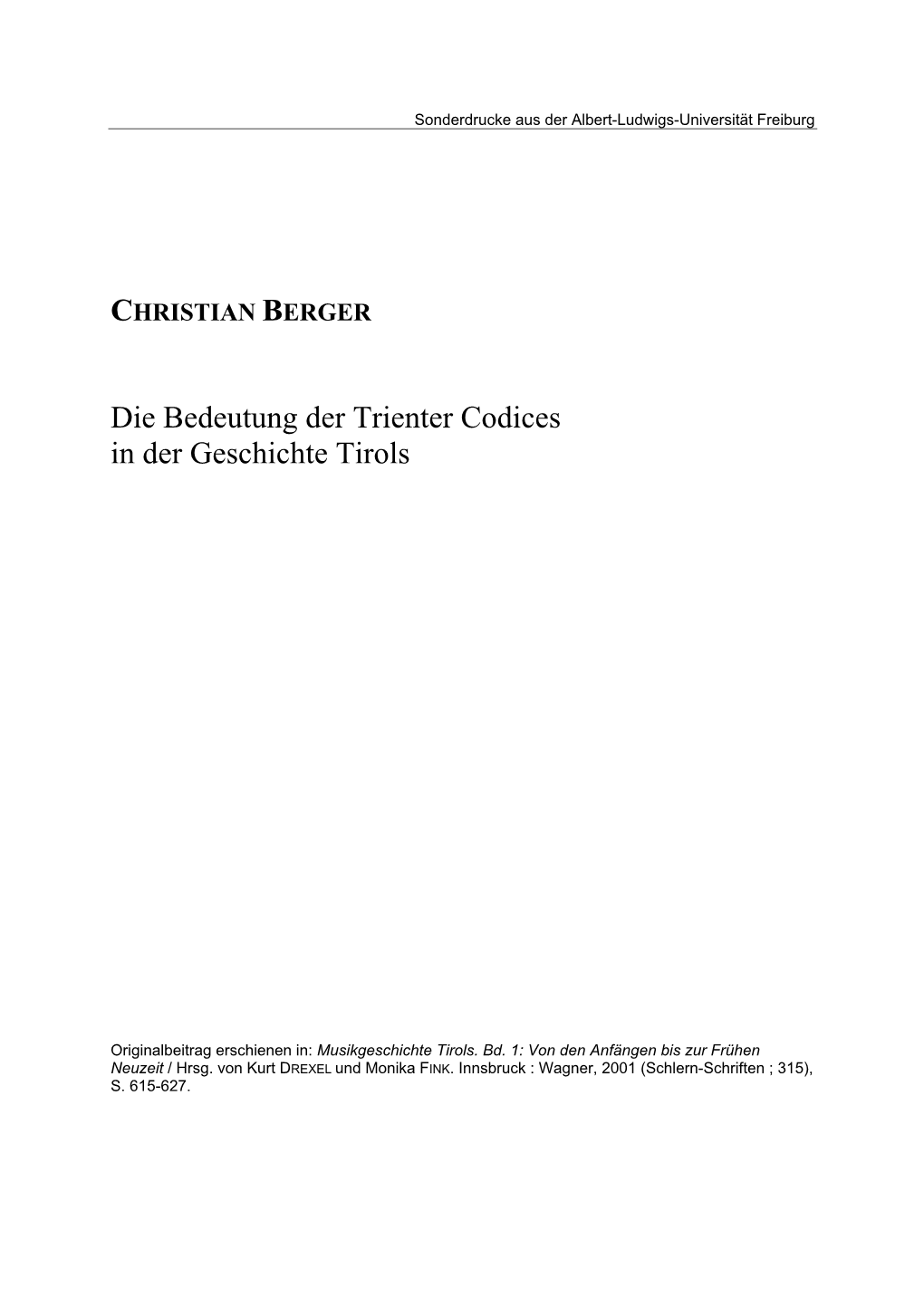Die Bedeutung Der Trienter Codices in Der Geschichte Tirols