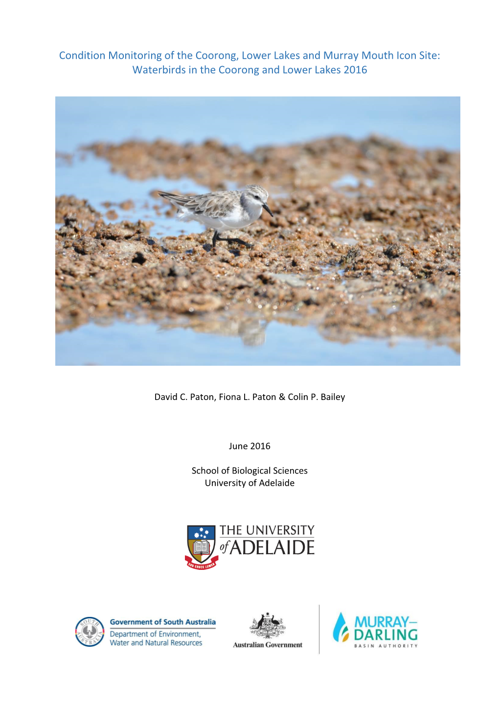Condition Monitoring of the Coorong, Lower Lakes and Murray Mouth Icon Site: Waterbirds in the Coorong and Lower Lakes 2016