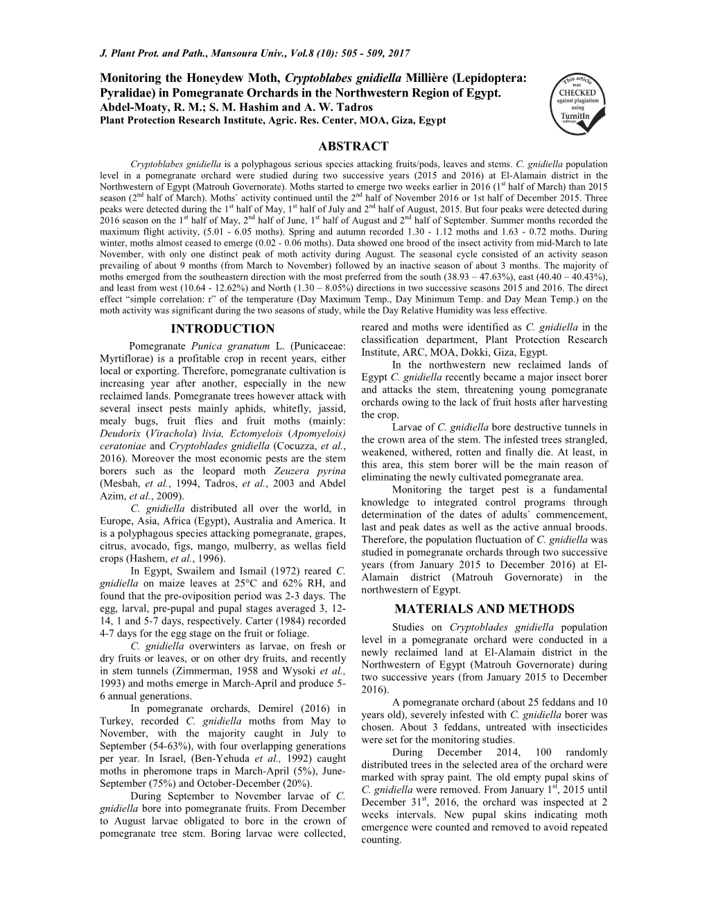 Monitoring the Honeydew Moth, Cryptoblabes Gnidiella Millière (Lepidoptera: Pyralidae) in Pomegranate Orchards in the Northwestern Region of Egypt