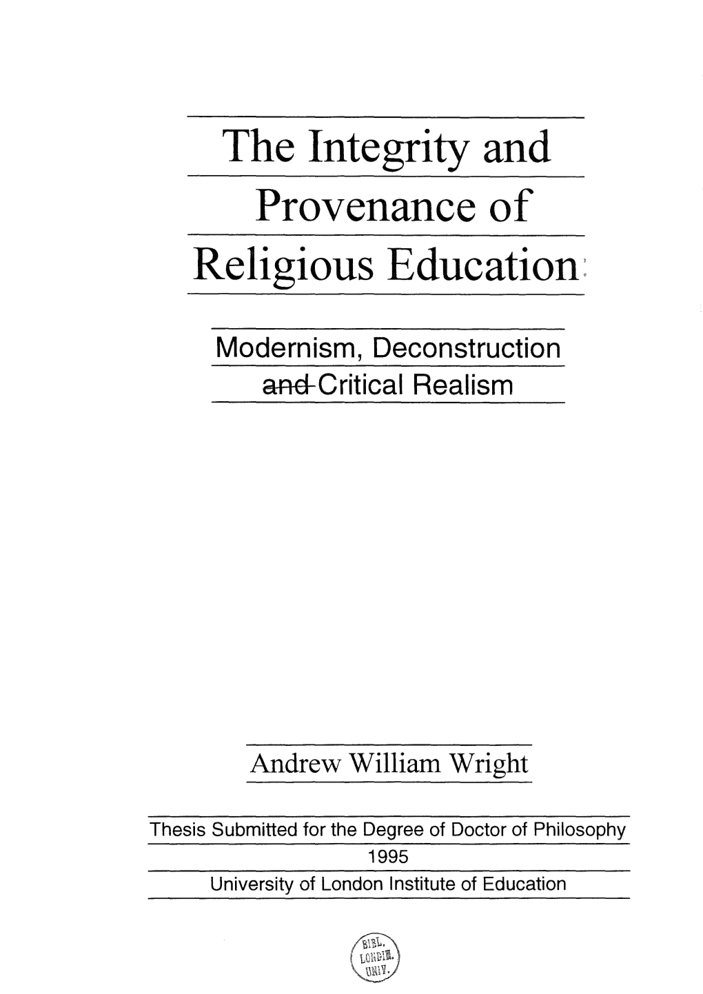 The Integrity and Provenance of Religious Education