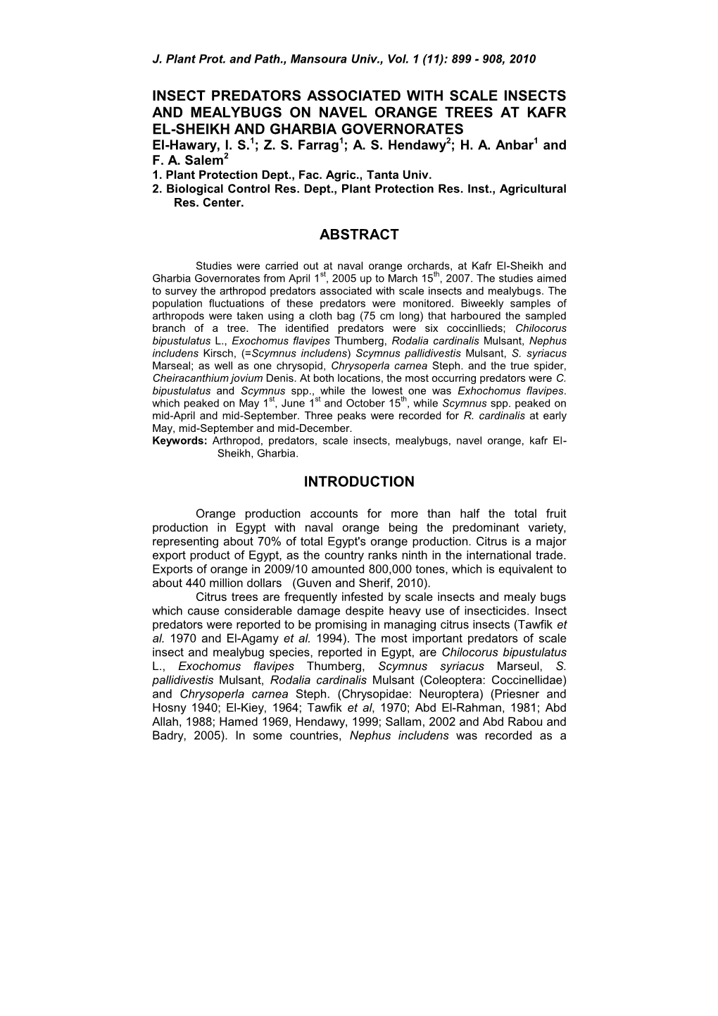 Arthropod Predators Associated with Scale Insects and Mealybugs On