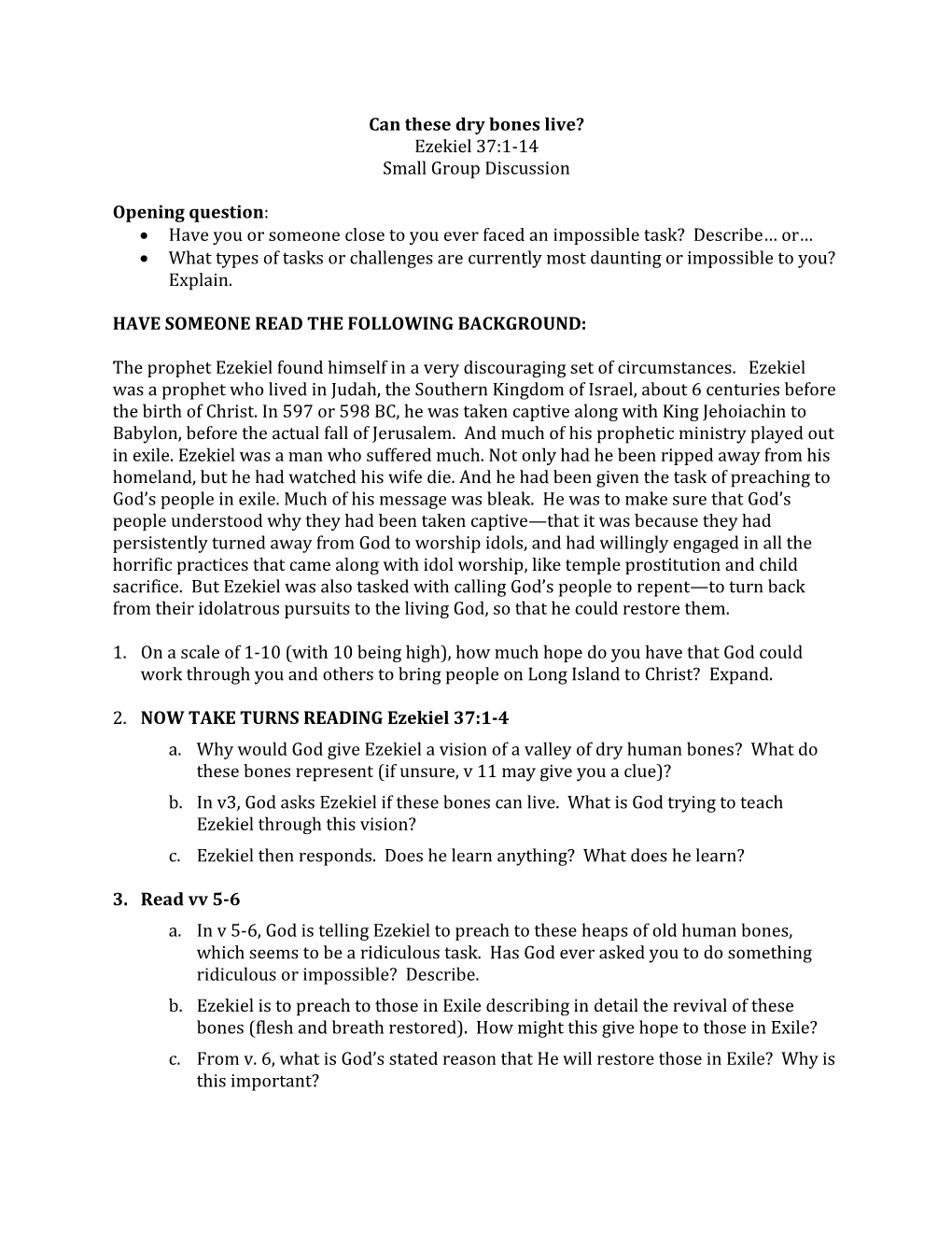 Can These Dry Bones Live? Ezekiel 37:1-14 Small Group Discussion
