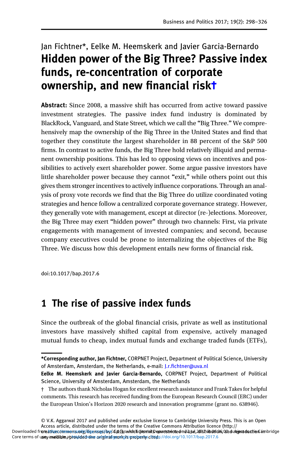 Hidden Power of the Big Three? Passive Index Funds, Re-Concentration of Corporate Ownership, and New ﬁnancial Risk†