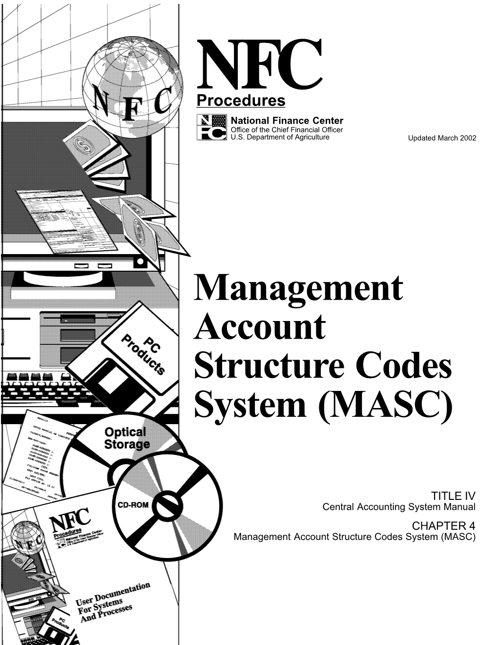Management Account Structure Codes System (MASC)