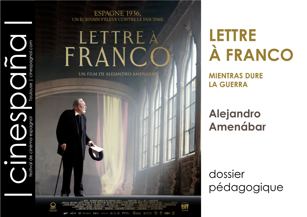 LETTRE À FRANCO MIENTRAS DURE LA GUERRA Toulouse | Cinespagnol.Com Alejandro Amenábar