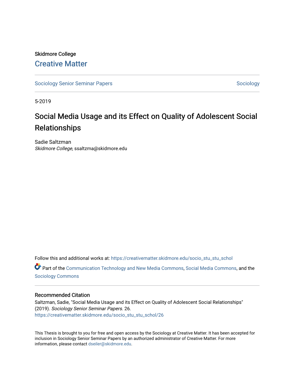 Social Media Usage and Its Effect on Quality of Adolescent Social Relationships