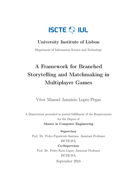 A Framework for Branched Storytelling and Matchmaking in Multiplayer Games