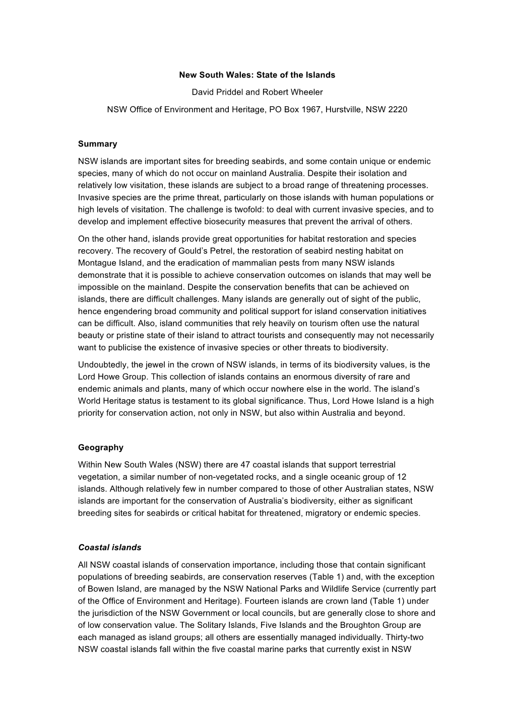 New South Wales: State of the Islands David Priddel and Robert Wheeler NSW Office of Environment and Heritage, PO Box 1967, Hurs