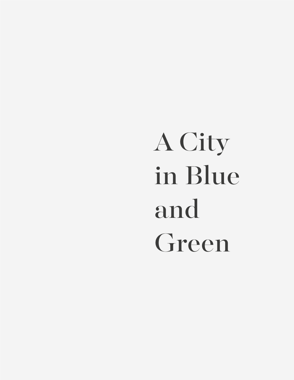 A City in Blue and Green PETER G