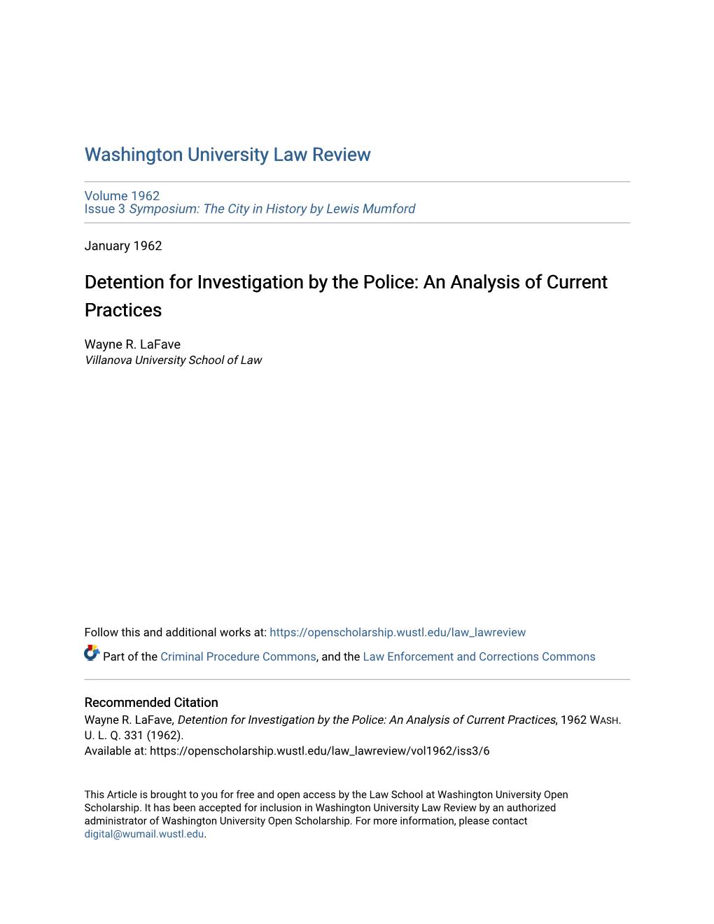 Detention for Investigation by the Police: an Analysis of Current Practices