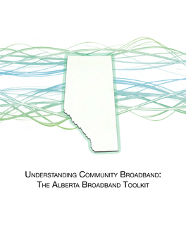 Alberta Community Broadband Toolkit