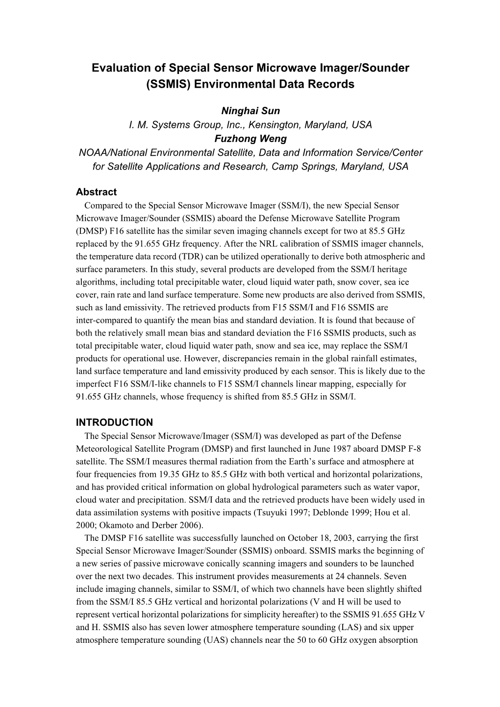 Evaluation of Special Sensor Microwave Imager/Sounder (SSMIS) Environmental Data Records