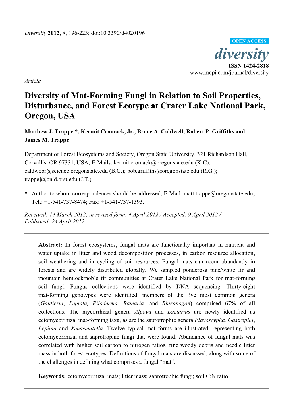 Diversity of Mat-Forming Fungi in Relation to Soil Properties, Disturbance, and Forest Ecotype at Crater Lake National Park, Oregon, USA