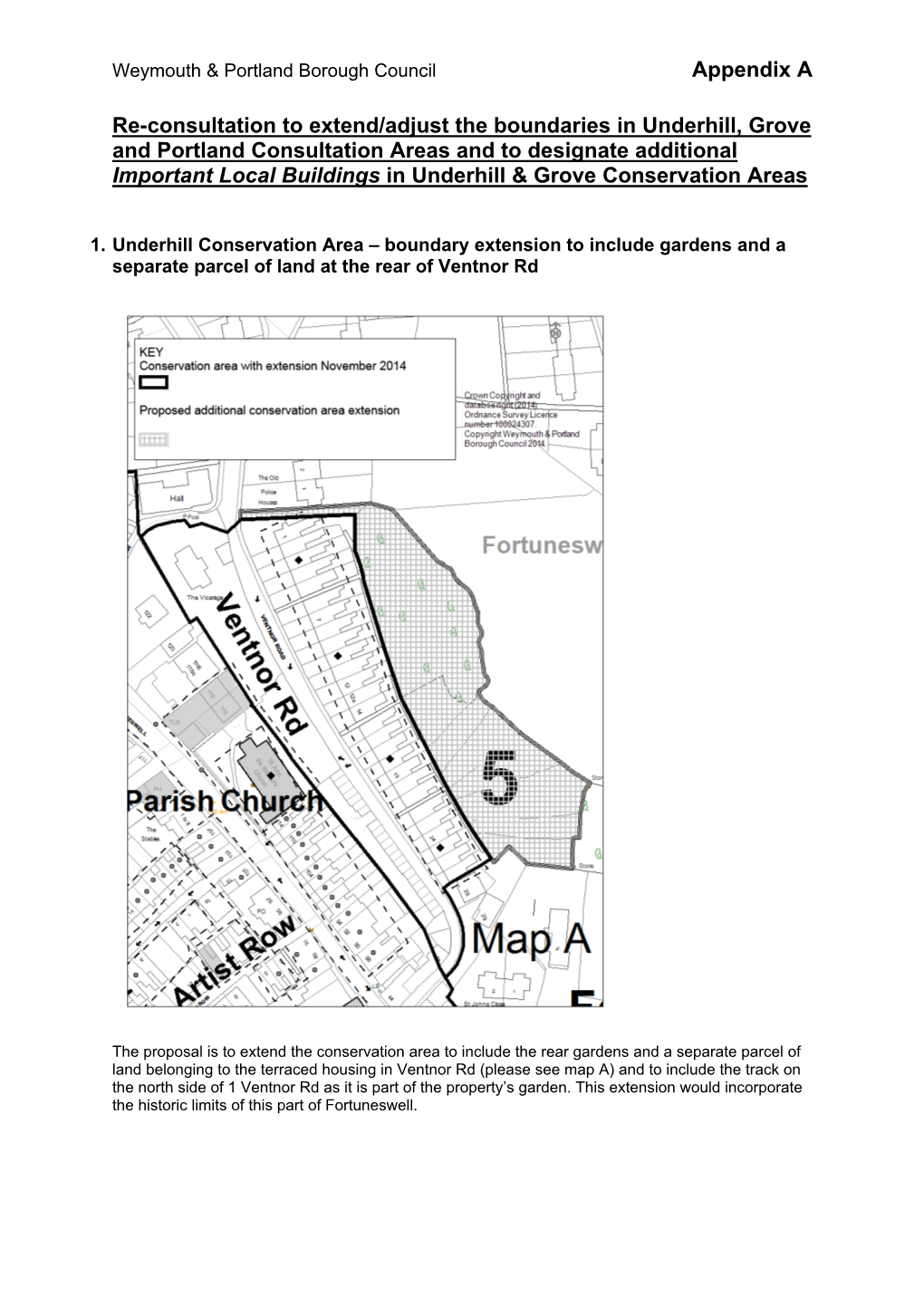 Appendix a Re-Consultation to Extend/Adjust the Boundaries In