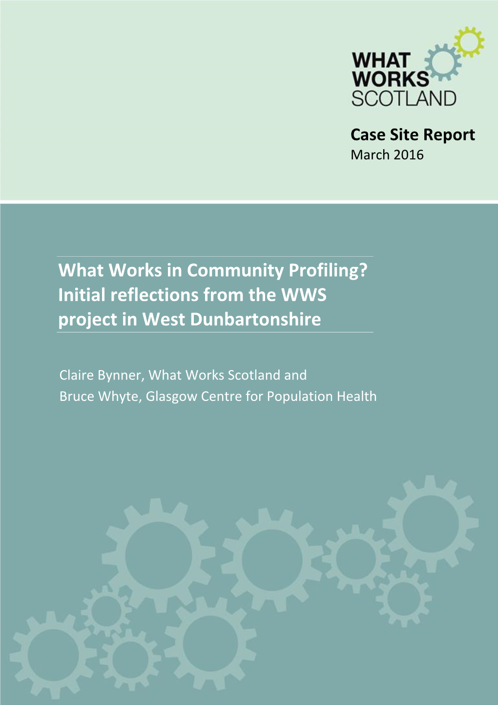 What Works in Community Profiling? Initial Reflections from the WWS Project in West Dunbartonshire