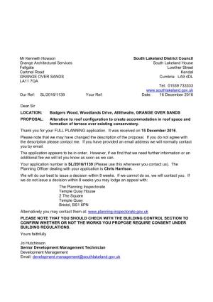Mr Kenneth Howson Grange Architectural Services Fellgate Cartmel Road GRANGE OVER SANDS LA11 7QA South Lakeland District Council