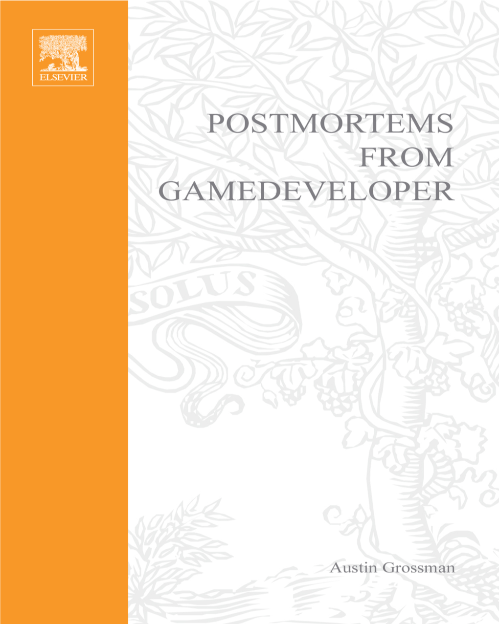 Postmortems from Game Developers.Pdf