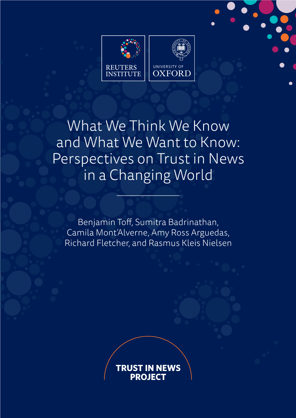 Perspectives on Trust in News in a Changing World ______