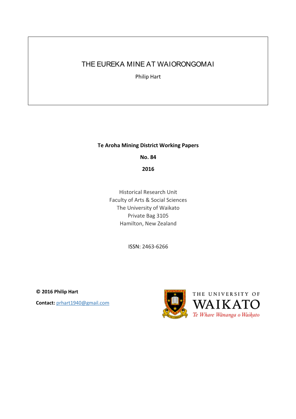 THE EUREKA MINE at WAIORONGOMAI Philip Hart