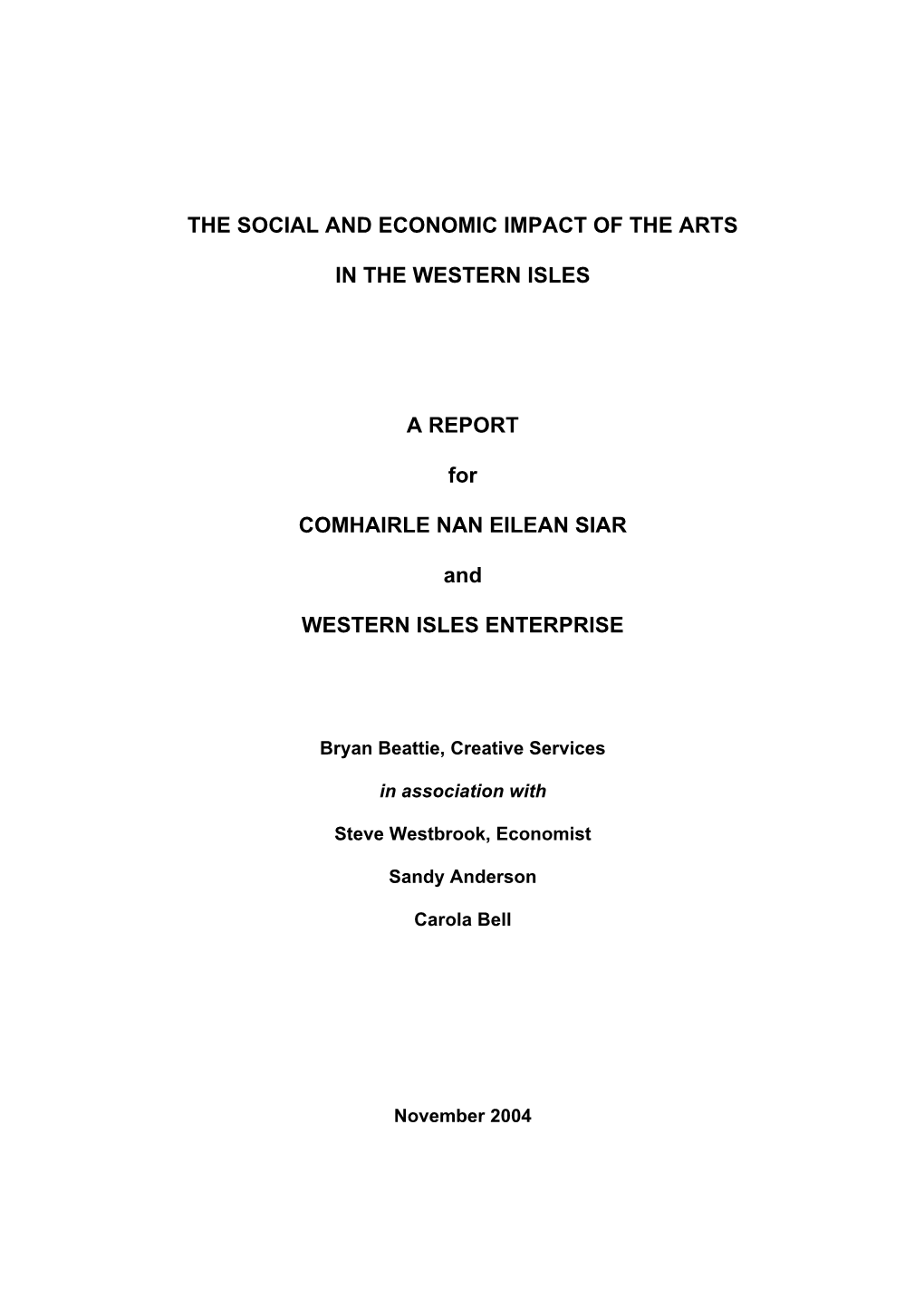 The Social and Economic Impact of the Arts in the Western Isles