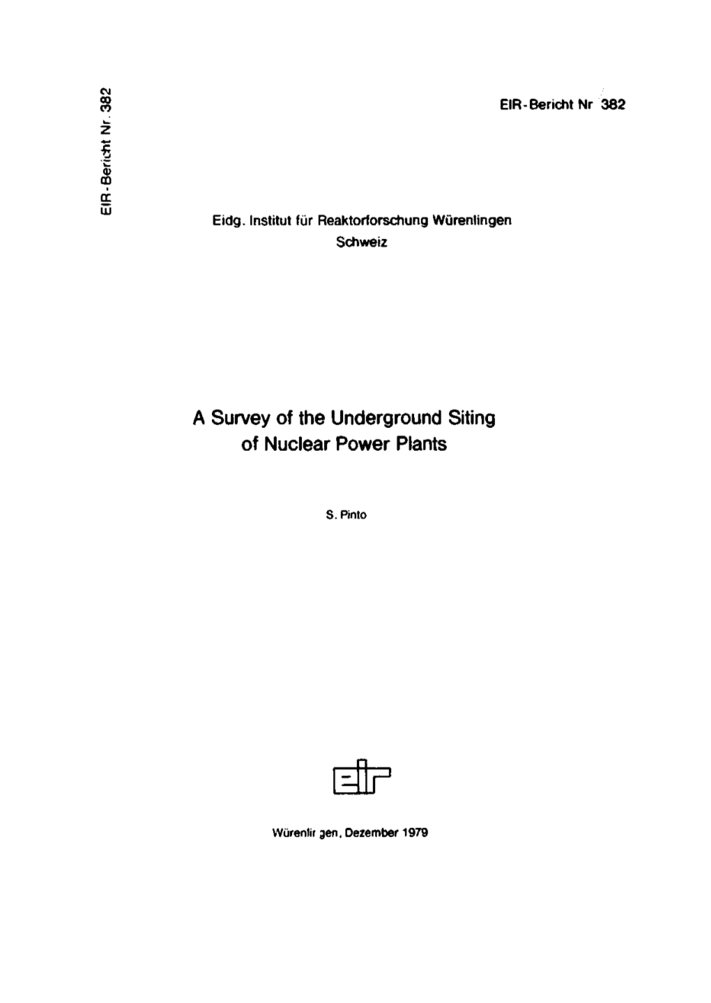 A Survey of the Underground Siting of Nuclear Power Plants