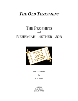 The Prophets and Nehemiah, Esther And