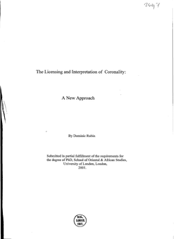 The Licensing and Interpretation of Coronality: a New Approach