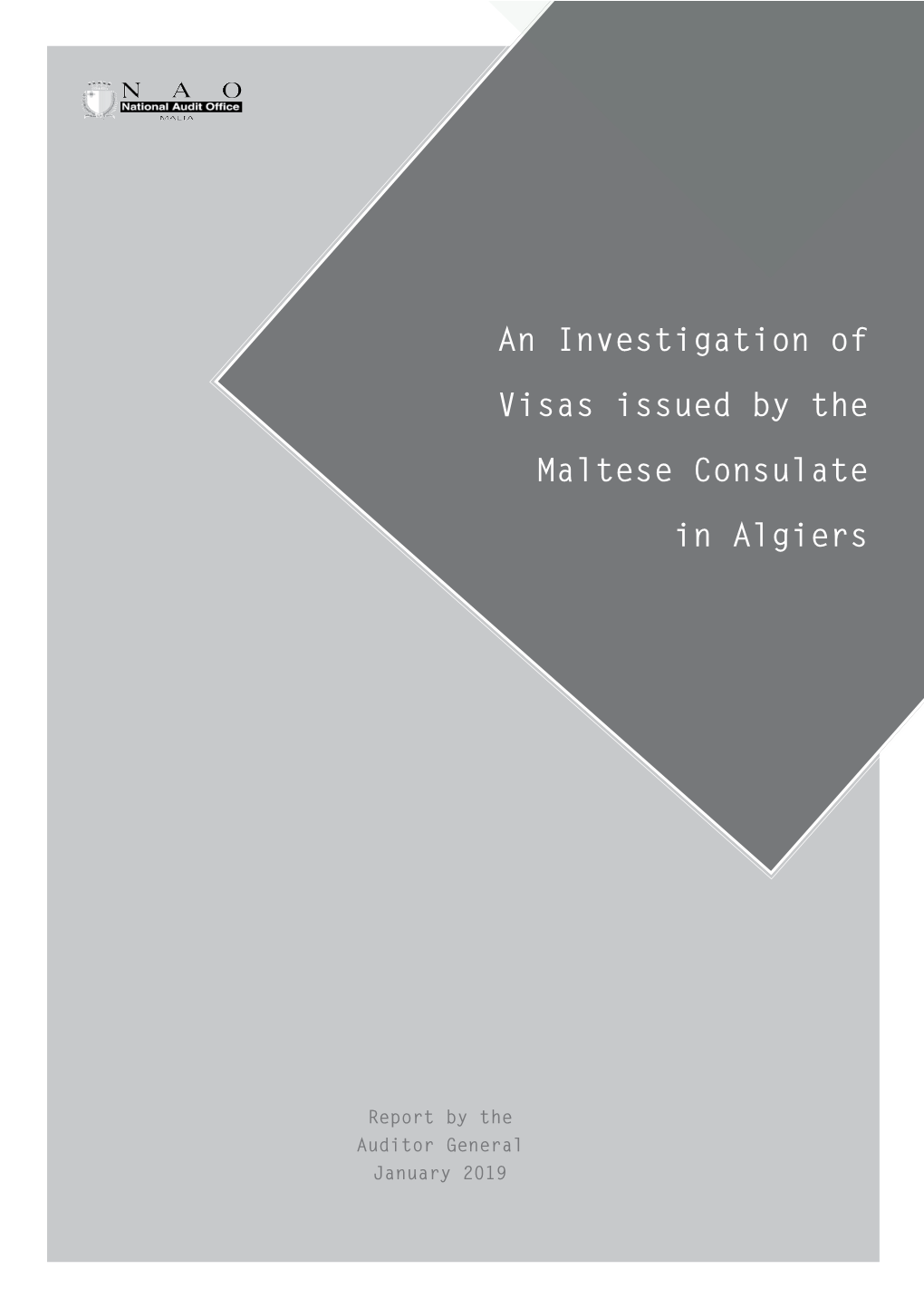 An Investigation of Visas Issued by the Maltese Consulate in Algiers