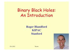 Binary Black Holes: an Introduction