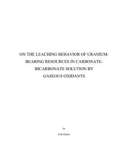 On the Leaching Behavior of Uranium- Bearing Resources in Carbonate- Bicarbonate Solution by Gaseous Oxidants