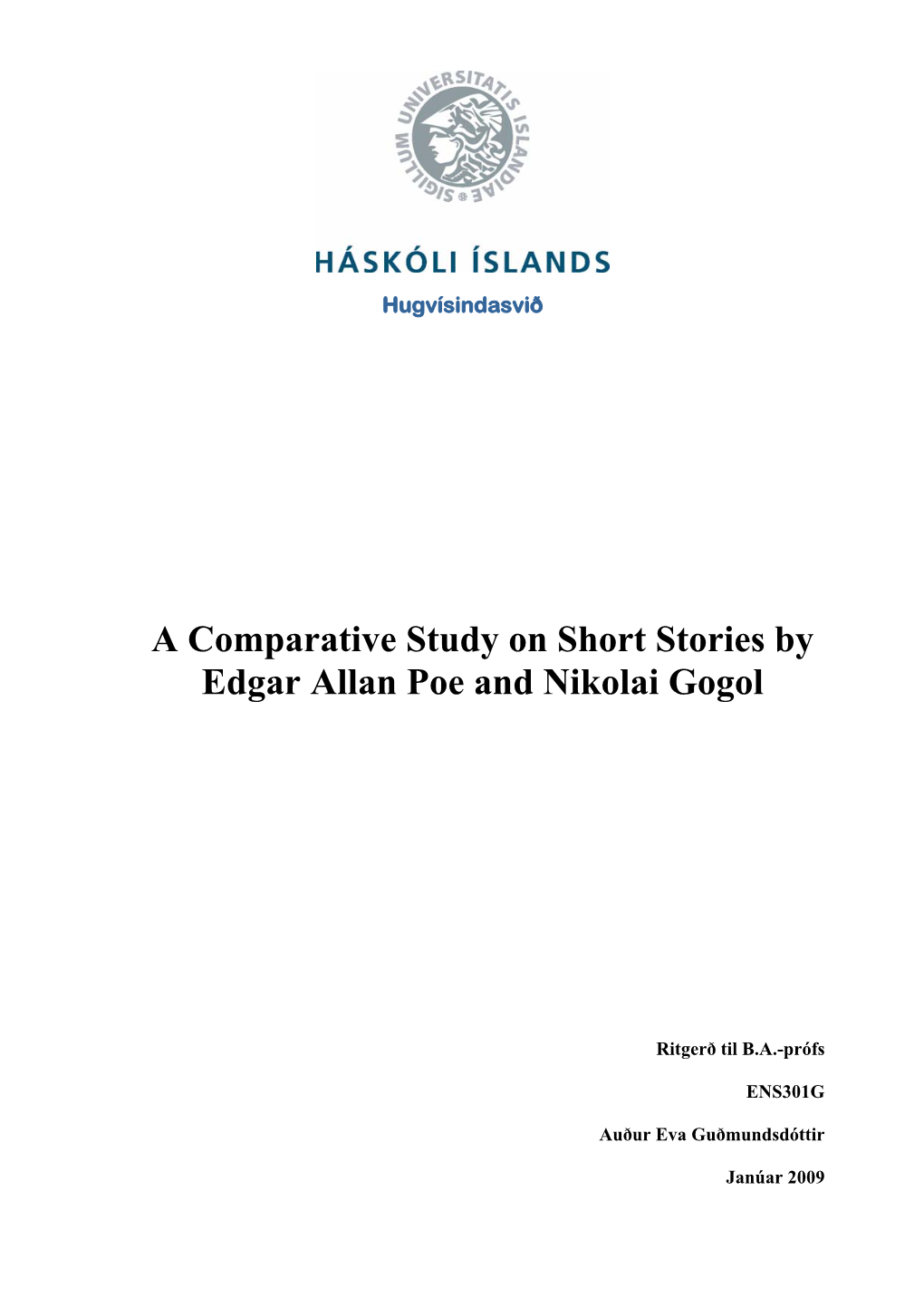 A Comparative Study on Short Stories by Edgar Allan Poe and Nikolai Gogol
