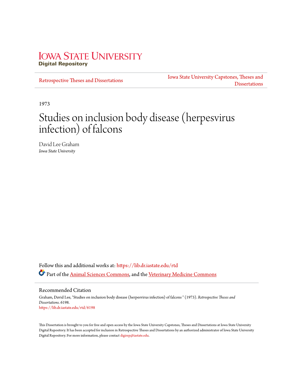 Studies on Inclusion Body Disease (Herpesvirus Infection) of Falcons David Lee Graham Iowa State University