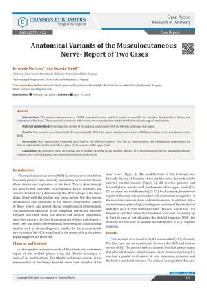 Anatomical Variants of the Musculocutaneous Nerve- Report of Two Cases