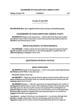 Leadership of Parliamentary Liberal Party Photographing of Proceedings Questions Without Notice Meat Industry