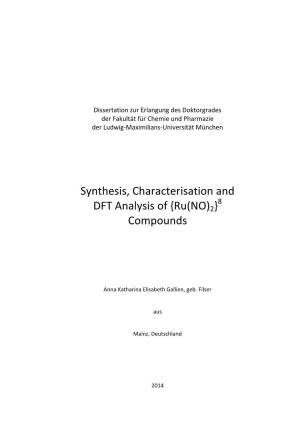 Synthesis, Characterisation and DFT Analysis of {Ru(NO)2}8 Compounds