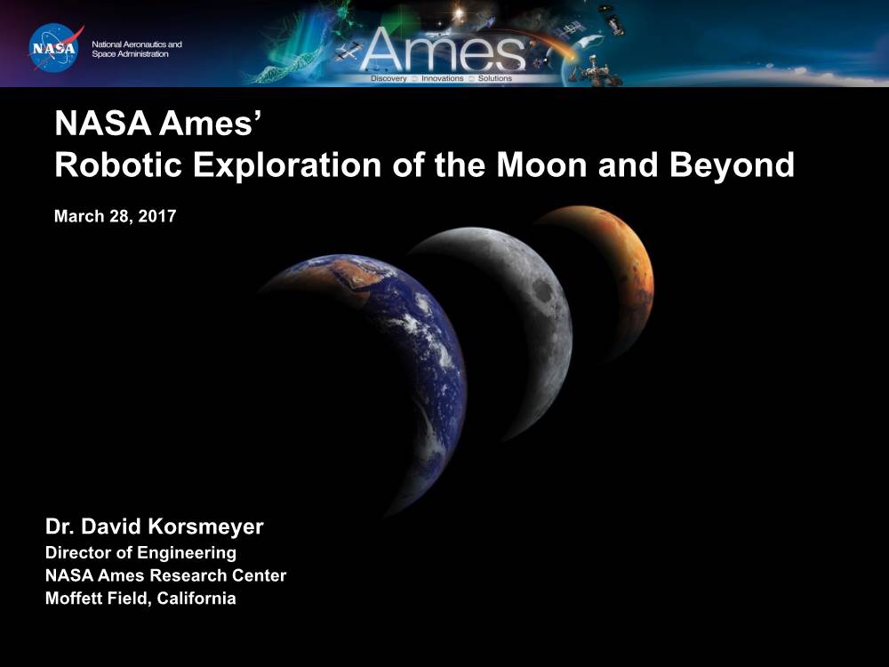 NASA Ames' Robotic Exploration of the Moon and Beyond