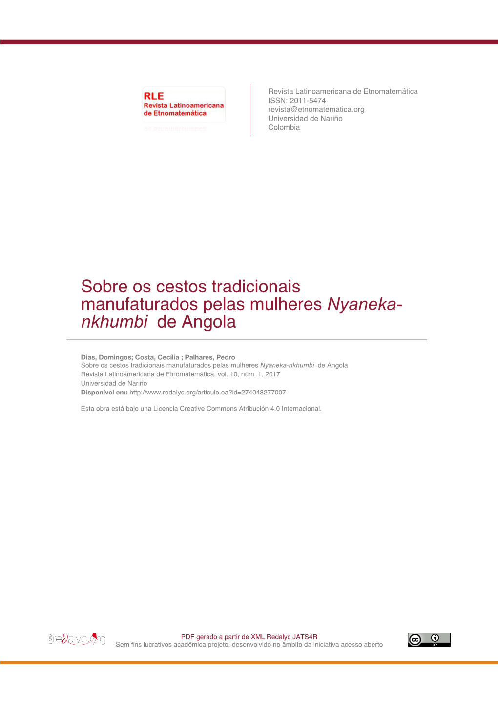 Sobre Os Cestos Tradicionais Manufaturados Pelas Mulheres Nyaneka- Nkhumbi De Angola