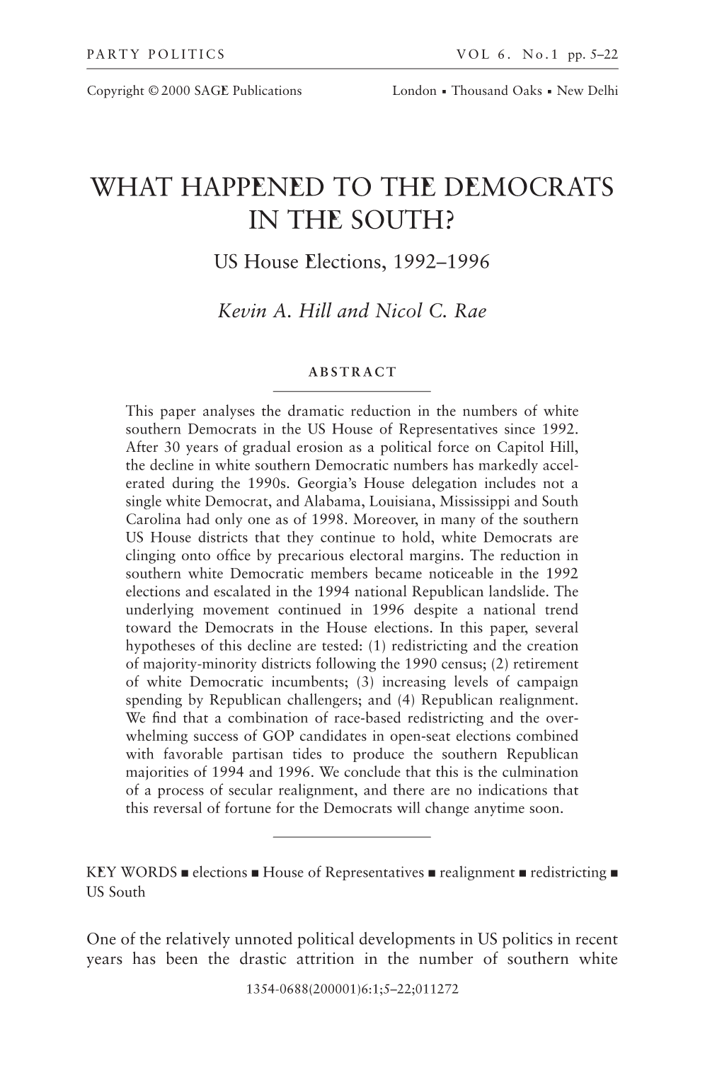 WHAT HAPPENED to the DEMOCRATS in the SOUTH? US House Elections, 1992–1996