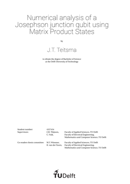 Numerical Analysis of a Josephson Junction Qubit Using Matrix Product States