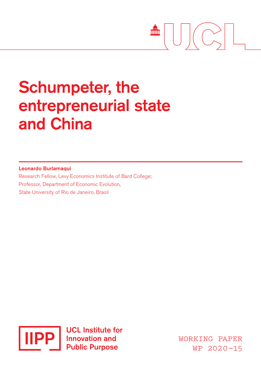 Schumpeter, the Entrepreneurial State and China