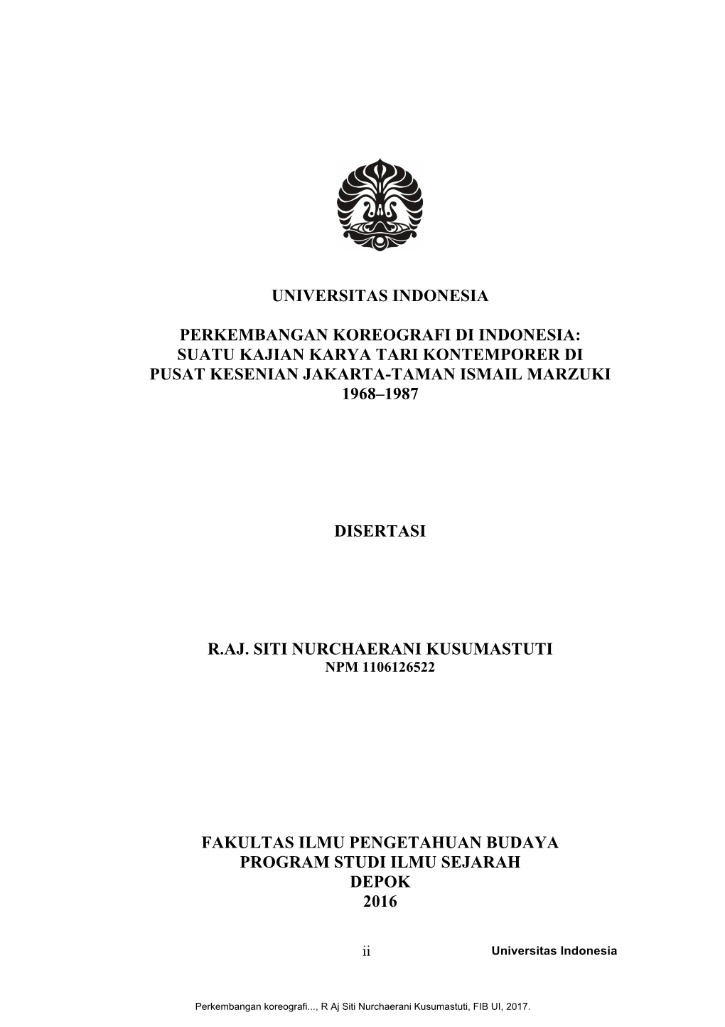 Suatu Kajian Karya Tari Kontemporer Di Pusat Kesenian Jakarta-Taman Ismail Marzuki 1968–1987