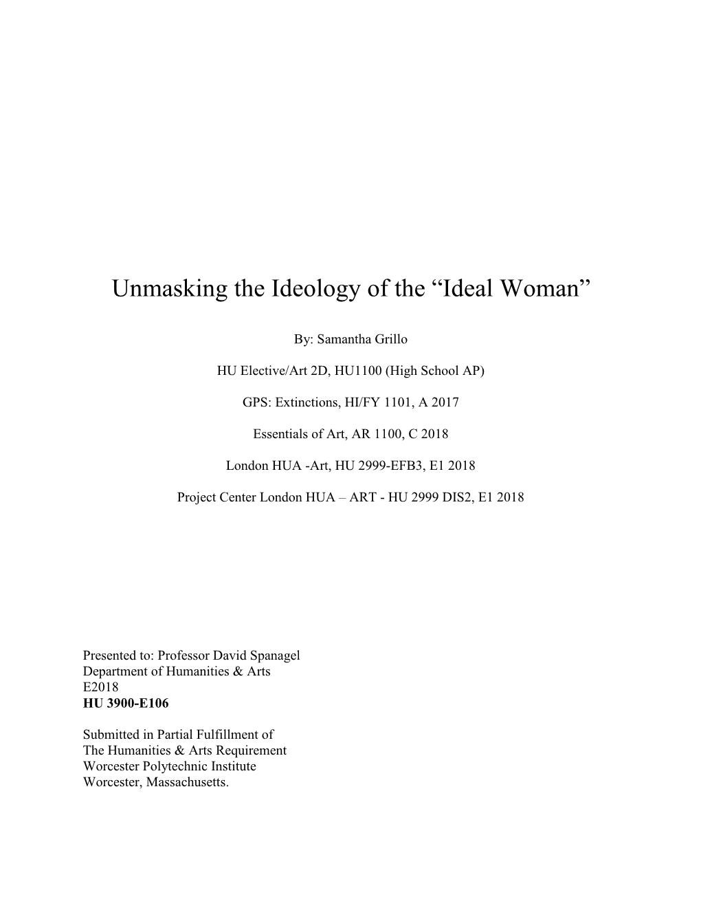 Unmasking the Ideology of the “Ideal Woman”