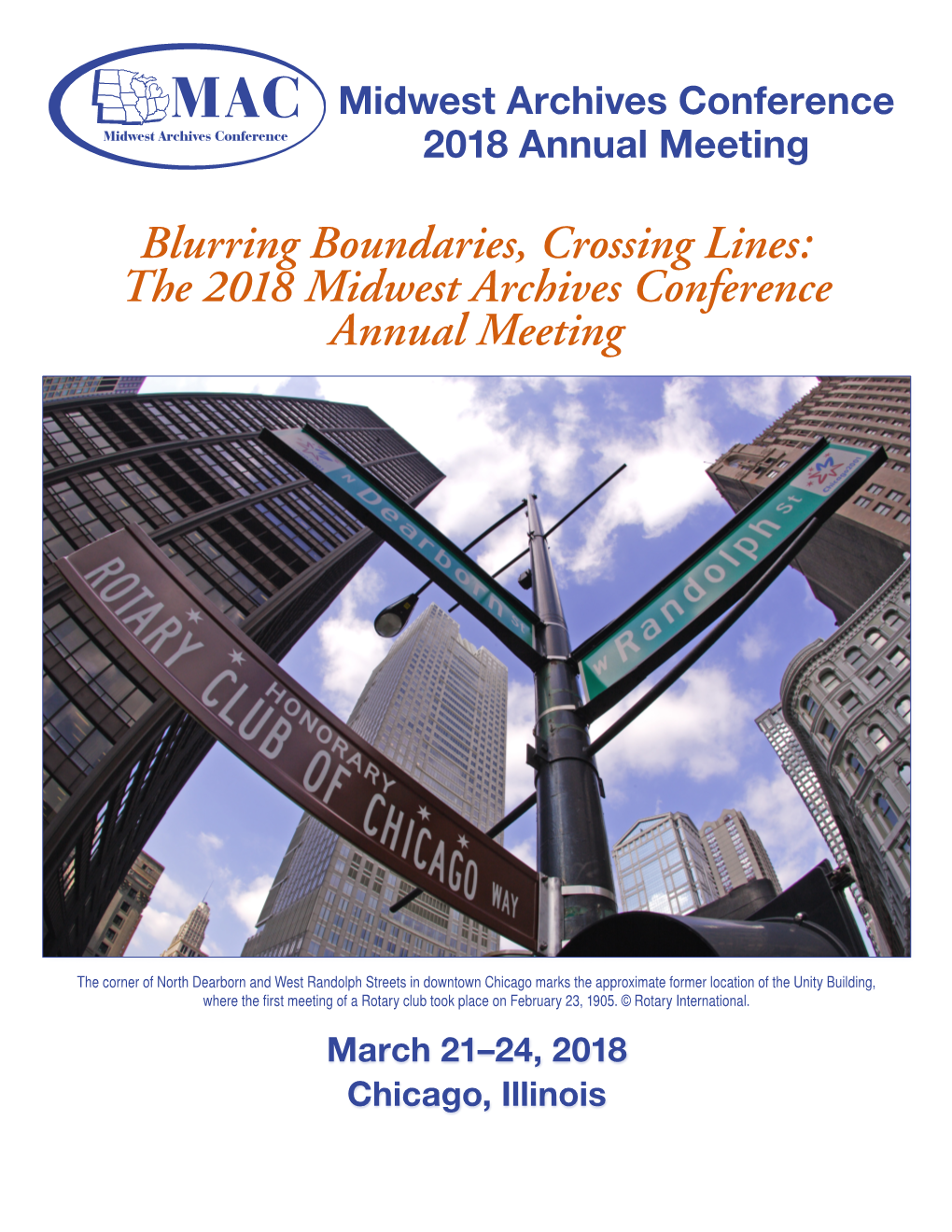 The 2018 Midwest Archives Conference Annual Meeting