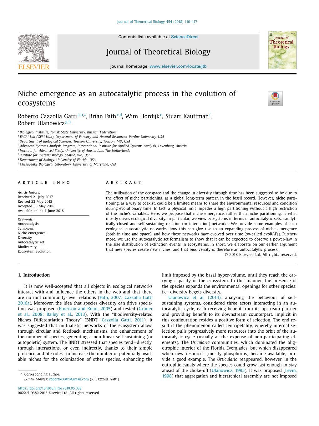 Niche Emergence As an Autocatalytic Process in the Evolution of Ecosystems